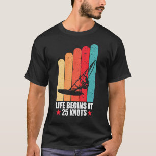 Camiseta A Vida Do Windsurfing Começa Com 25 Nós, Retro Da 