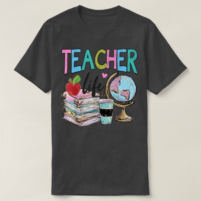 Camiseta A Vida Dos Professores De Volta À Escola Para O Fe (Frente do Design)