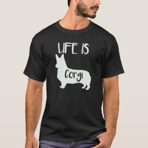Camiseta A Vida É Amor de Cachorro Corgi Pai Mãe Menino Men