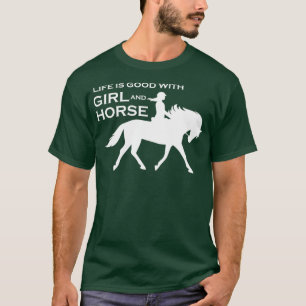 Camiseta A vida é boa com a garota e o cavalo 3