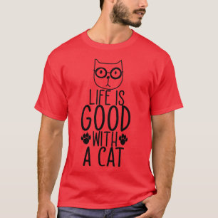 Camiseta A Vida É Boa Com Um Gato