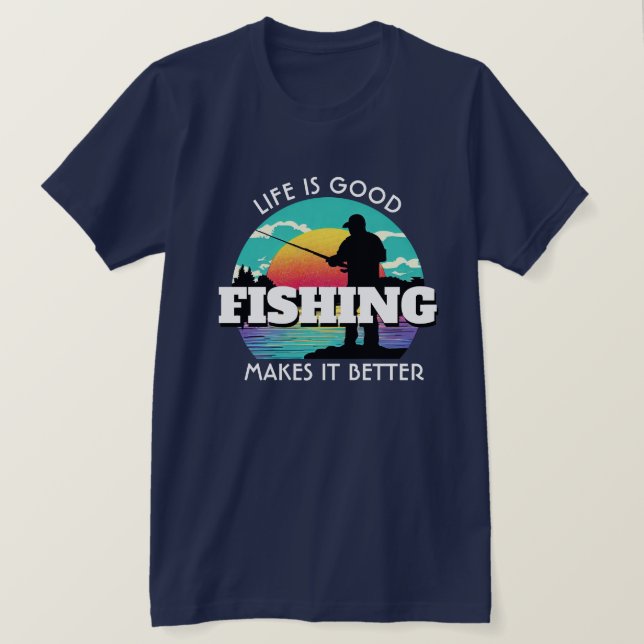 Camiseta A vida é boa pesca (Frente do Design)