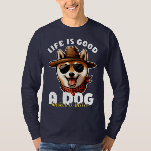 Camiseta A Vida é Boa, um Cachorro a Torna Melhor Presente