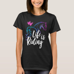 Camiseta A Vida É Cavalos Cavaleiros Cavaleiros Equestres A
