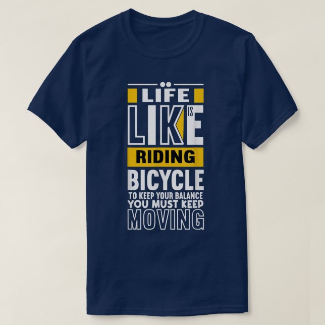 Camiseta A vida é como andar de bicicleta - aspas de vida p (Frente do Design)