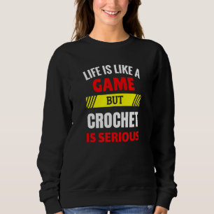 Camiseta A vida é como um jogo, mas Crochet é muito diverti