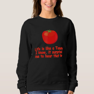 Camiseta A Vida É Como Um Tomate Eu Sei Que Me Surpreendeu