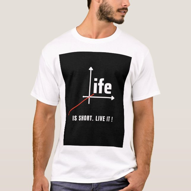 Camiseta A vida é curta. (Frente)
