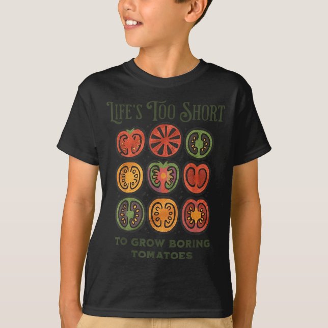 Camiseta A Vida é Curta Demais para Cultivar Tomates Chatos (Frente)