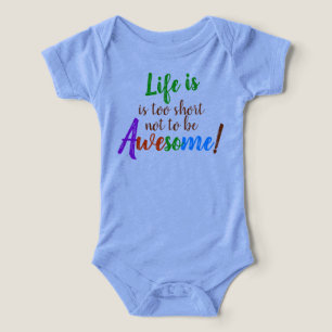 Camiseta A vida é curta demais para não ser um incrível 