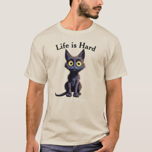 Camiseta A vida é difícil