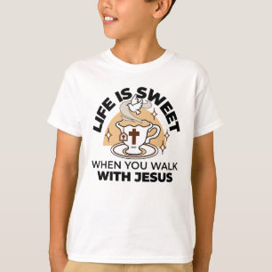 Camiseta A vida é doce com Jesus - Taça Cristã Faith Tea