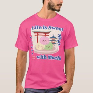 Camiseta A Vida É Doce Com Mochi