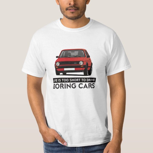 Camiseta A vida é - G GTI - DIY demasiado curto - 11 cores (Frente)