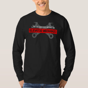 Camiseta A Vida É Mais Feliz Sendo Um Reparo Mecânico Eleva