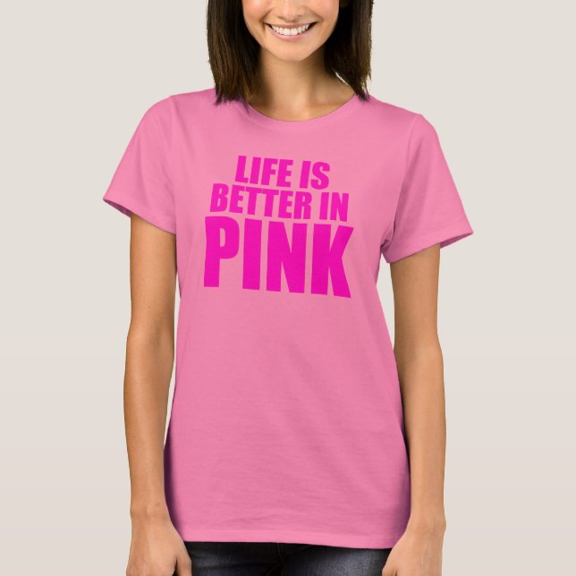 Camiseta A Vida É Melhor A Rosa (Frente)