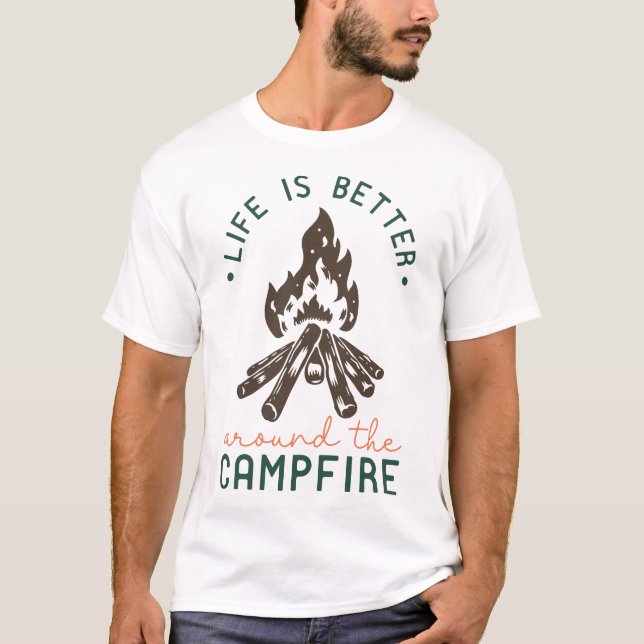 Camiseta A Vida É Melhor Ao Redor Do Fogo (Frente)