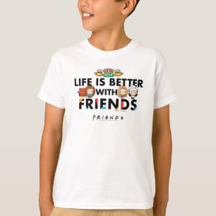 Camiseta A vida é melhor com a arte Chibi dos AMIGOS™