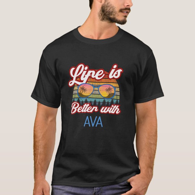 Camiseta A Vida É Melhor Com Ava Engraçada Mulheres/Menina/ (Frente)