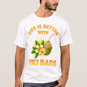 Camiseta A Vida É Melhor Com Bares Tiki