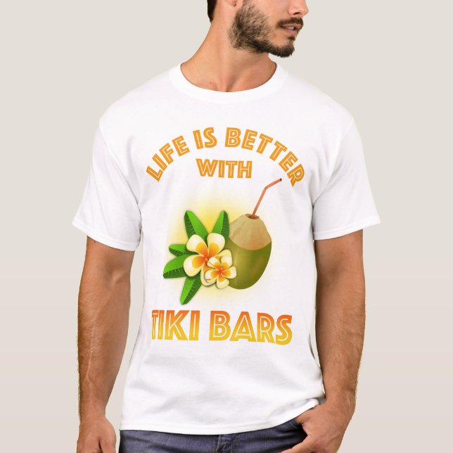 Camiseta A Vida É Melhor Com Bares Tiki (Frente)
