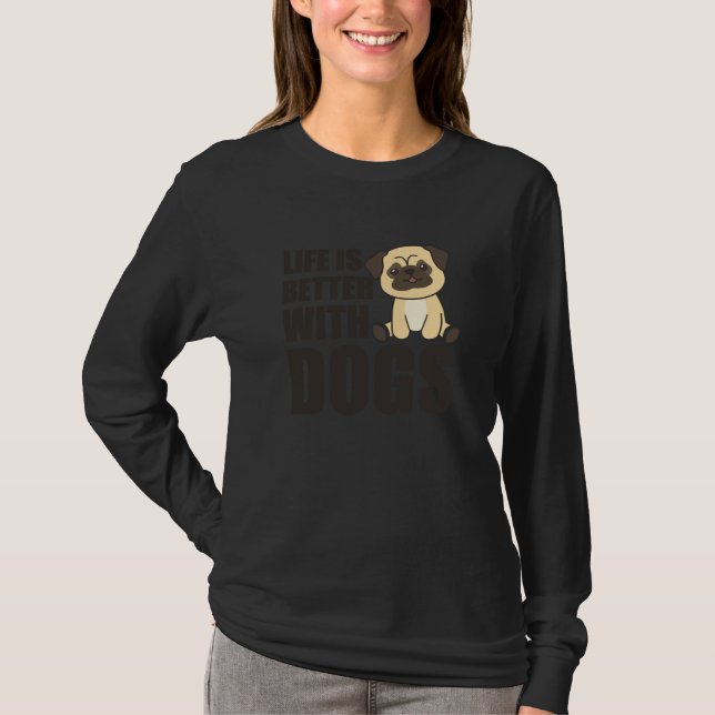 Camiseta A Vida É Melhor Com Cães Doces Cachorros Verdes (Frente)