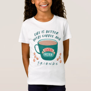 Camiseta A vida é melhor com café e amigos™