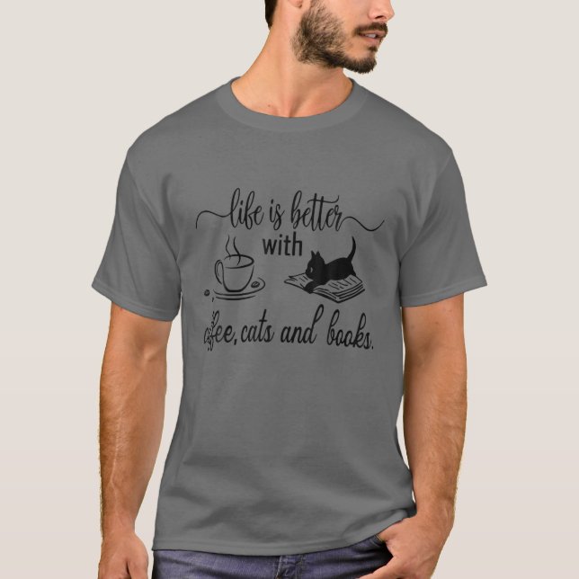 Camiseta A Vida É Melhor Com Cafés E Livros Engraçado. (Frente)
