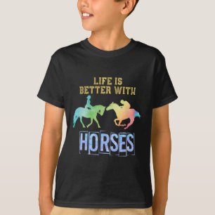 Camiseta A Vida É Melhor Com Cavalos Cavalos Cavalos Cavalo