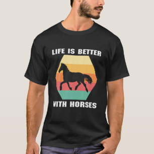 Camiseta A Vida É Melhor Com Cavalos Ridina de cavalo