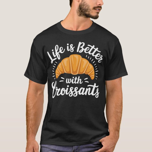 Camiseta A Vida é Melhor Com Croissants Aconchegante (Frente)