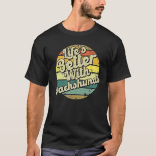 Camiseta A vida é melhor com Dachshund Retro Vintage Dachsh
