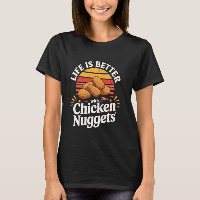 Camiseta A vida é melhor com Frango Nuggets Retro homens Nu (Frente)