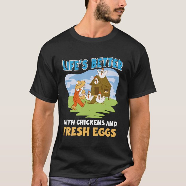 Camiseta A Vida É Melhor Com Galinhas E Ovos Frescos (Frente)