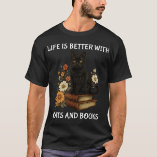 Camiseta A Vida É Melhor Com Gatos E Livros Que Gatos E Gat