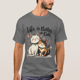 Camiseta A vida é melhor com gatos Estética de gatos fofos