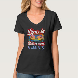 Camiseta A Vida É Melhor Com Geminis! Funny Gemini Horoscop