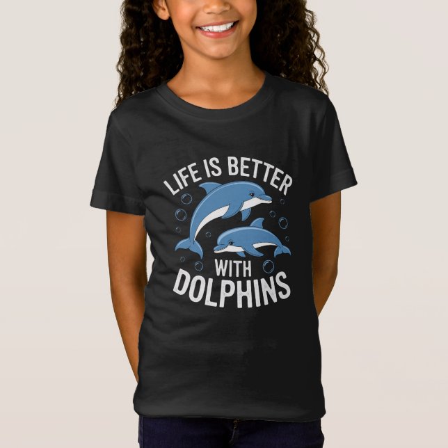 Camiseta A vida é melhor com golfinhos (Frente)