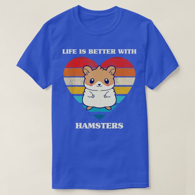 Camiseta A Vida É Melhor Com Hamsters Cortos Design (Frente do Design)