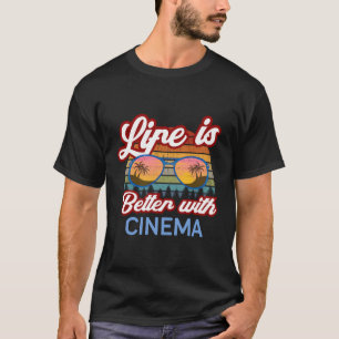 Camiseta A Vida É Melhor Com O Cinema Clássico, Diversão Do