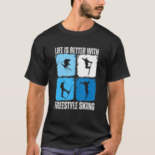 Camiseta A Vida É Melhor Com O Estilo Livre Esquiando Mais 