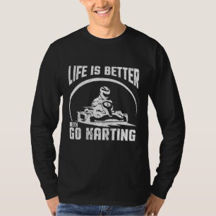 Camiseta A Vida É Melhor Com O Ir Karting