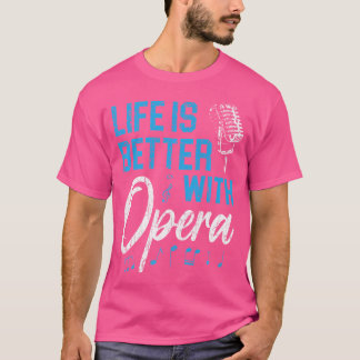 Camiseta A Vida É Melhor Com O Ópera Musical Voice Theater