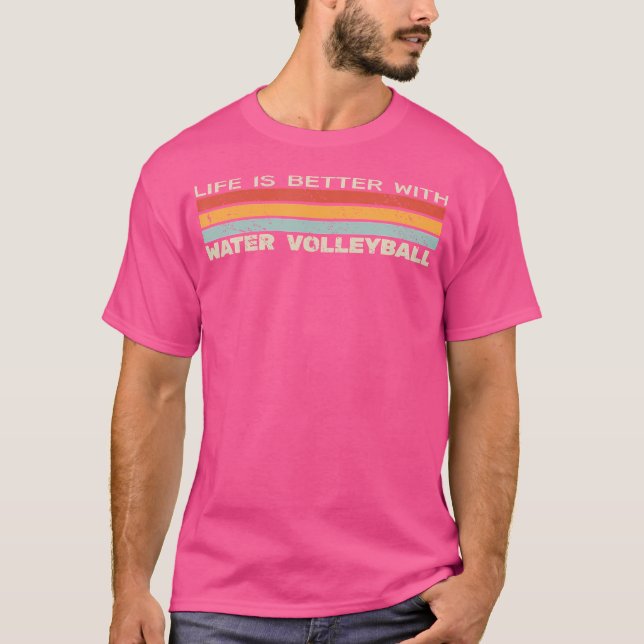 Camiseta A vida é melhor com o Volleyba Piscina de água (Frente)