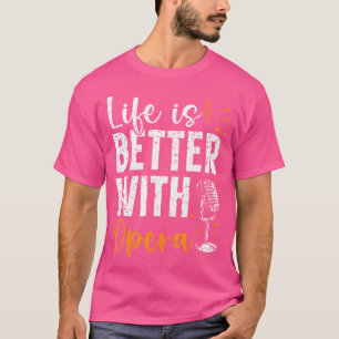 Camiseta A Vida É Melhor Com Ópera Música Voz Teatro Ópera