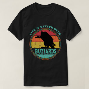 Camiseta A vida é melhor com os Buzzards