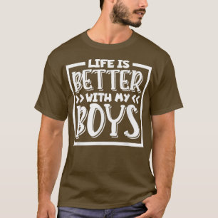 Camiseta A vida é melhor com os meus filhos, mãe dos menino