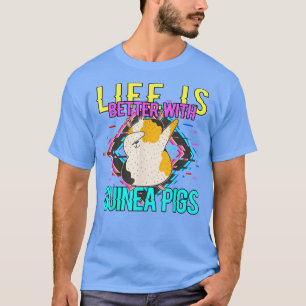 Camiseta A Vida É Melhor Com Os Porcos Da Guiné3934