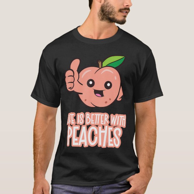 Camiseta A Vida É Melhor Com Pêssegos (Frente)