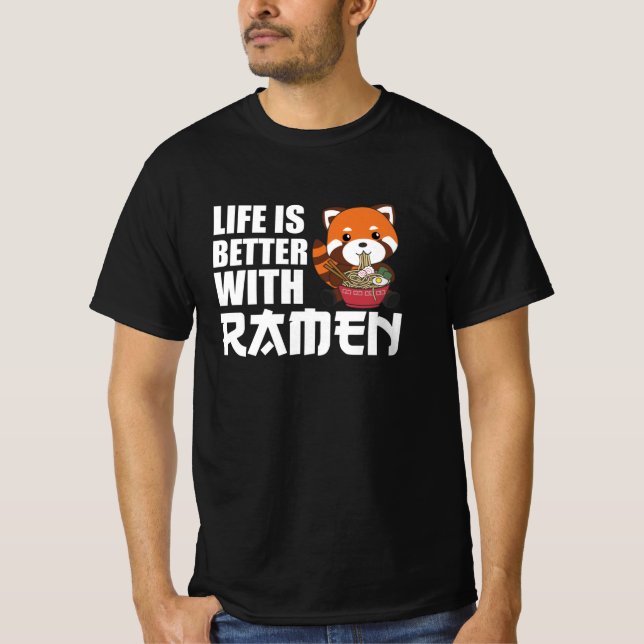 Camiseta A vida é melhor com Ramen Red Panda come Ramen (Frente)